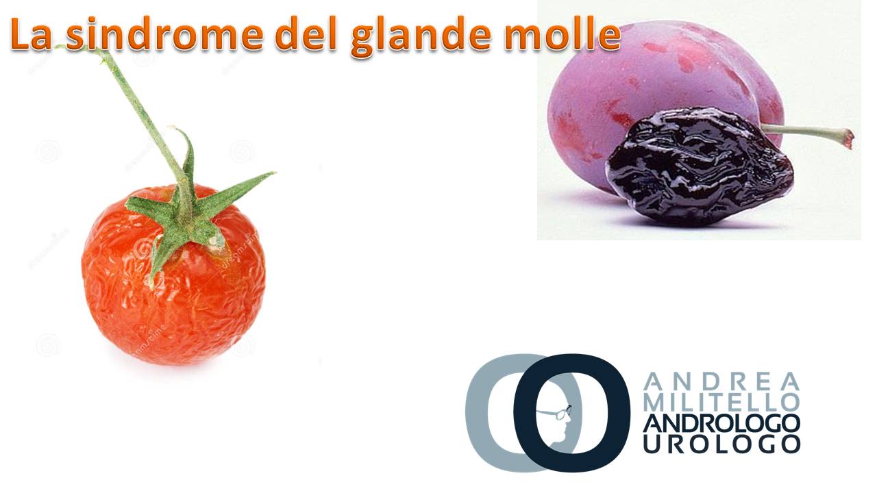 Il glande molle, il glande freddo, la mancata erezione del glande - Glande